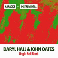 Daryl Hall & John Oates - Jingle Bell Rock (Instrumental + Karaoke)