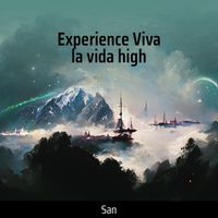 San - Experience Viva La Vida High