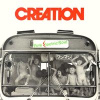 Creation - Pure Electric Soul
