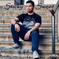 Zak - Sticky Sweet (Explicit)