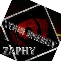 Zaphy - Your Energy