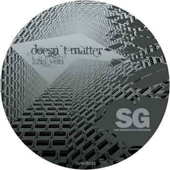 Kris Von - Doesn't Matter
