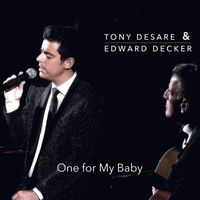 Tony DeSare - One for My Baby