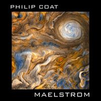 Philip Coat - Maelstrom