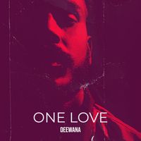 Deewana - One Love