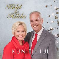 Keld & Hilda - Kun Til Jul