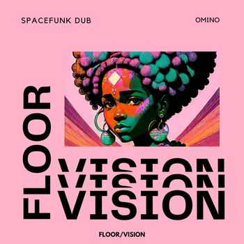 Spacefunk Dub - Omino