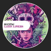 Bluntac - Latin Lovers