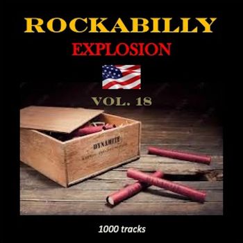 Various Artists - Rockabilly Explosion, Vol. 18