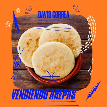 David Correa - Vendiendo Arepas