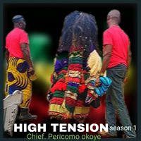 Chief Pericomo Okoye - High Tension (Season 1)