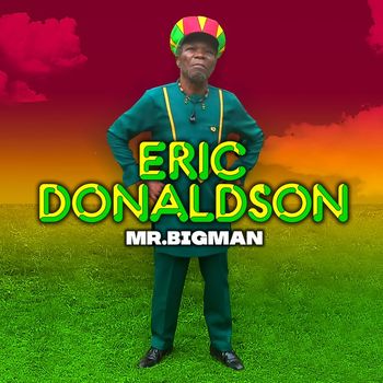 Eric Donaldson - Mr. Bigman