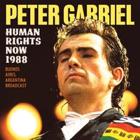 Peter Gabriel - Human Rights Now 1988