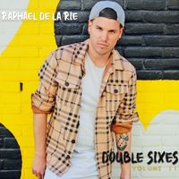 Raphael de la Rie - Double Sixes Vol. II (Explicit)