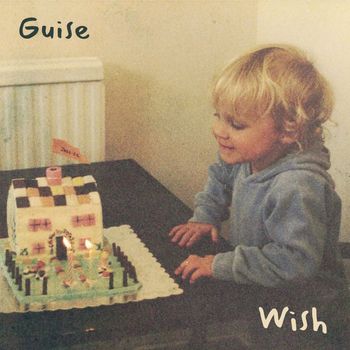 GUISE - Wish