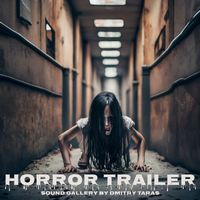 Sound Gallery by Dmitry Taras - Horror Trailer