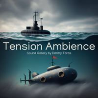 Sound Gallery by Dmitry Taras - Tension Ambience