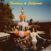 STACEY - Christmas in California