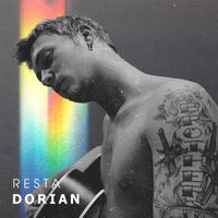 Dorian - Resta (Explicit)