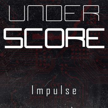 Underscore - Impulse