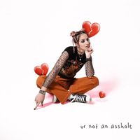 Sad Alex - ur not an asshole (Explicit)