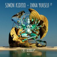 Simon Kidzoo - Inna Yuhself