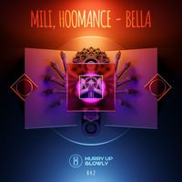 Mili & Hoomance - Bella