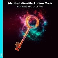 Rising Higher Meditation - Manifestation Meditaton Music Inspiring and Uplifting
