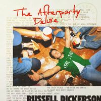 Russell Dickerson - The Afterparty Deluxe