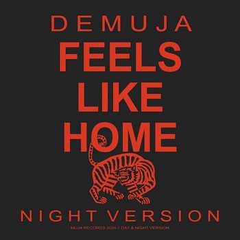 Demuja - Feels Like Home (Night Version)