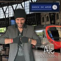 Ale Guelman - Shock de Amor