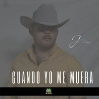 Juan Alvarez - Cuando Yo Me muera