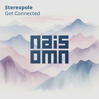 Stereopole - Get Connected