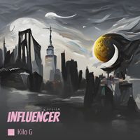 Kilo G - Influencer