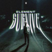Element - Survive