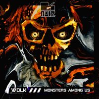 Wolk - Monsters Among Us