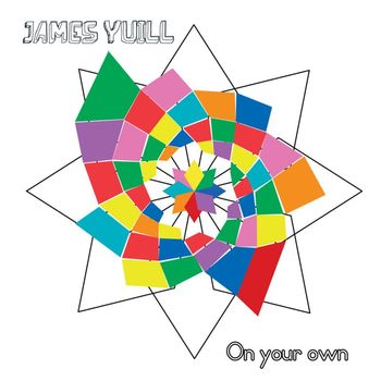 James Yuill - On Your Own (Remixes)