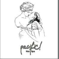 pacific! - Hot Lips