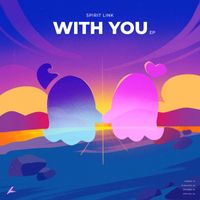 SPIRIT LINK - With You