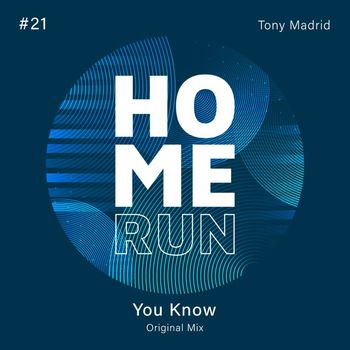 Tony Madrid - You Know