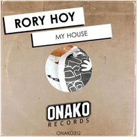 Rory Hoy - My House