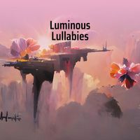 Ria - Luminous Lullabies