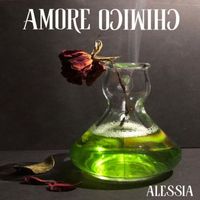 Alessia - Amore chimico
