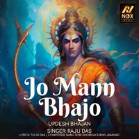 Raju Das - Jo Mann Bhajo - Single