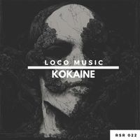 Loco Music - Kokaine