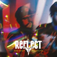 Hard Reset - Reflect (Acoustic Mix)