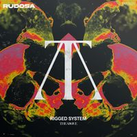 Rudosa - Rigged System EP