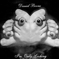 Daniel Boone - I'm only looking