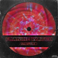 Frankie Watch - Mastro