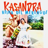 Kasandra - La Reina del Merengue